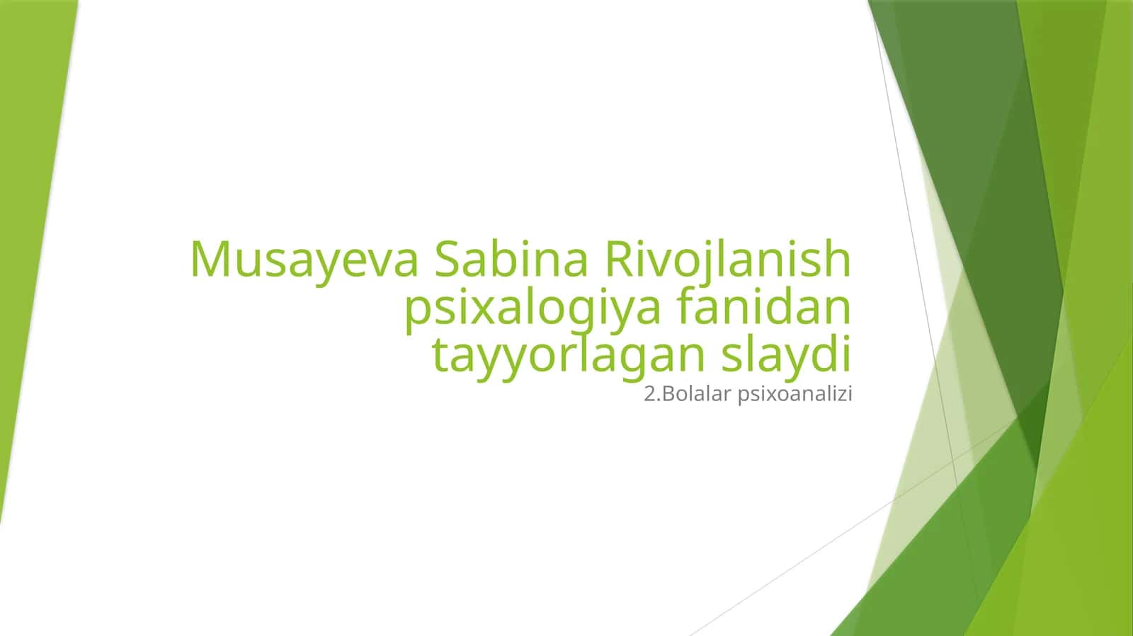 Bolalar psixoanalizi 1