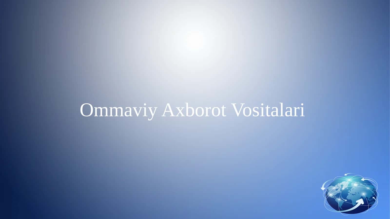 ommaviy axborot vositalari milliy g’oyada o'rni 1