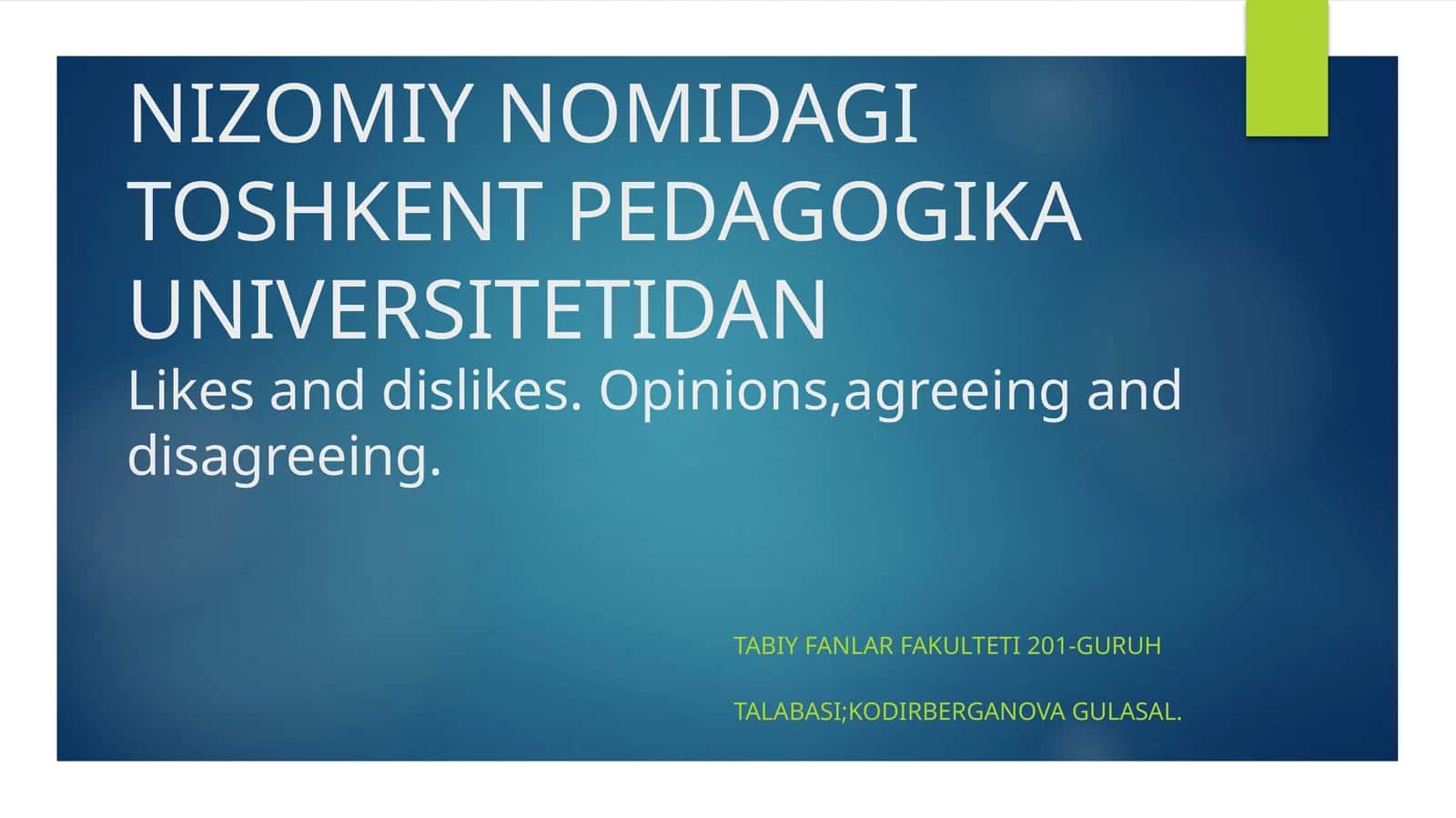 Likes and dislikes.Opinions,agreeingand disagreeing 1