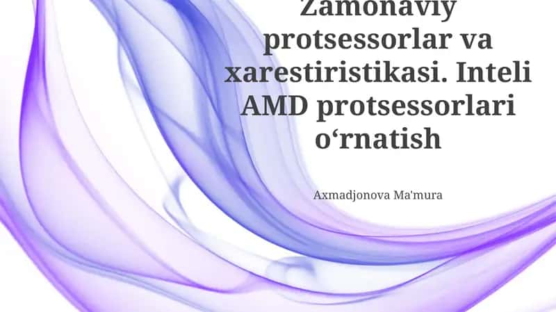 Zamonaviy protsessorlar 1