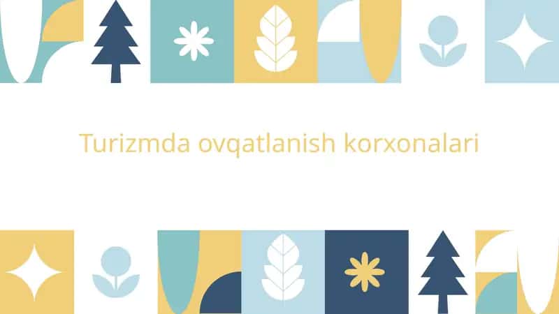 Turizmda ovqatlanish korxonalari 1