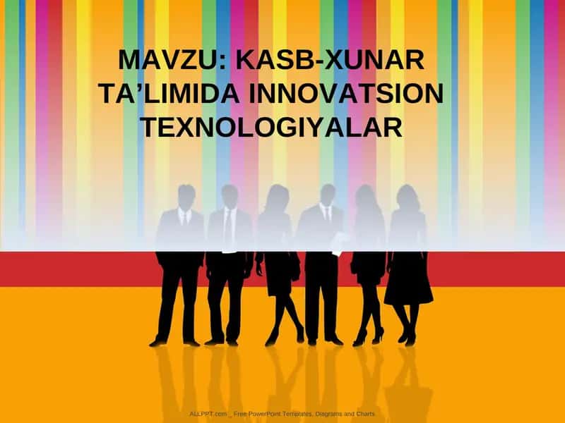 KASB-XUNAR TA’LIMIDA INNOVATSION TEXNOLOGIYALAR 1