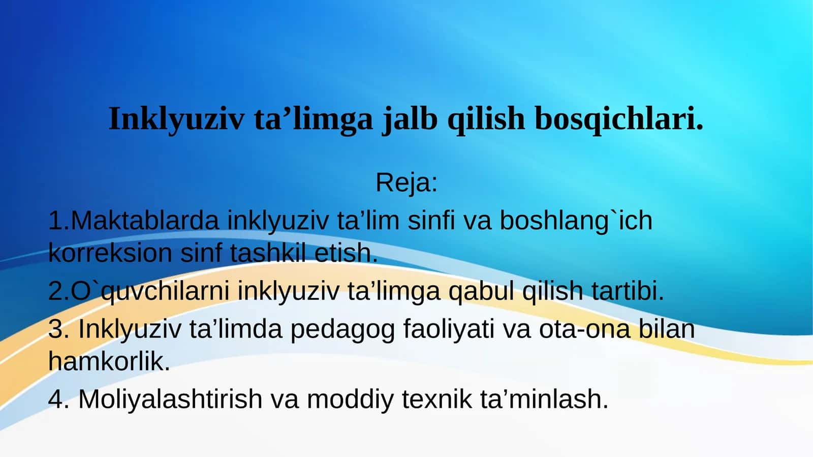 Inklyuziv ta’limga jalb qilish bosqichlari 1
