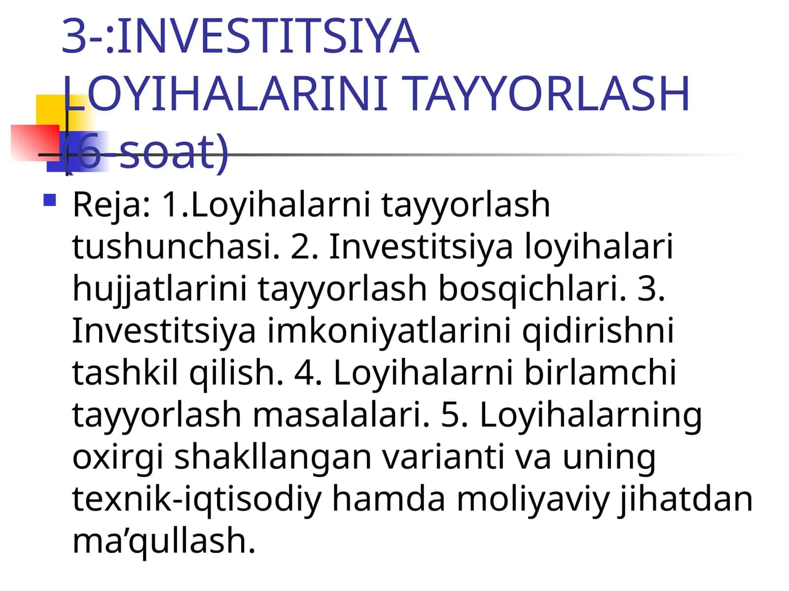 INVESTITSIYA LОYIHALARINI TAYYORLASH 1