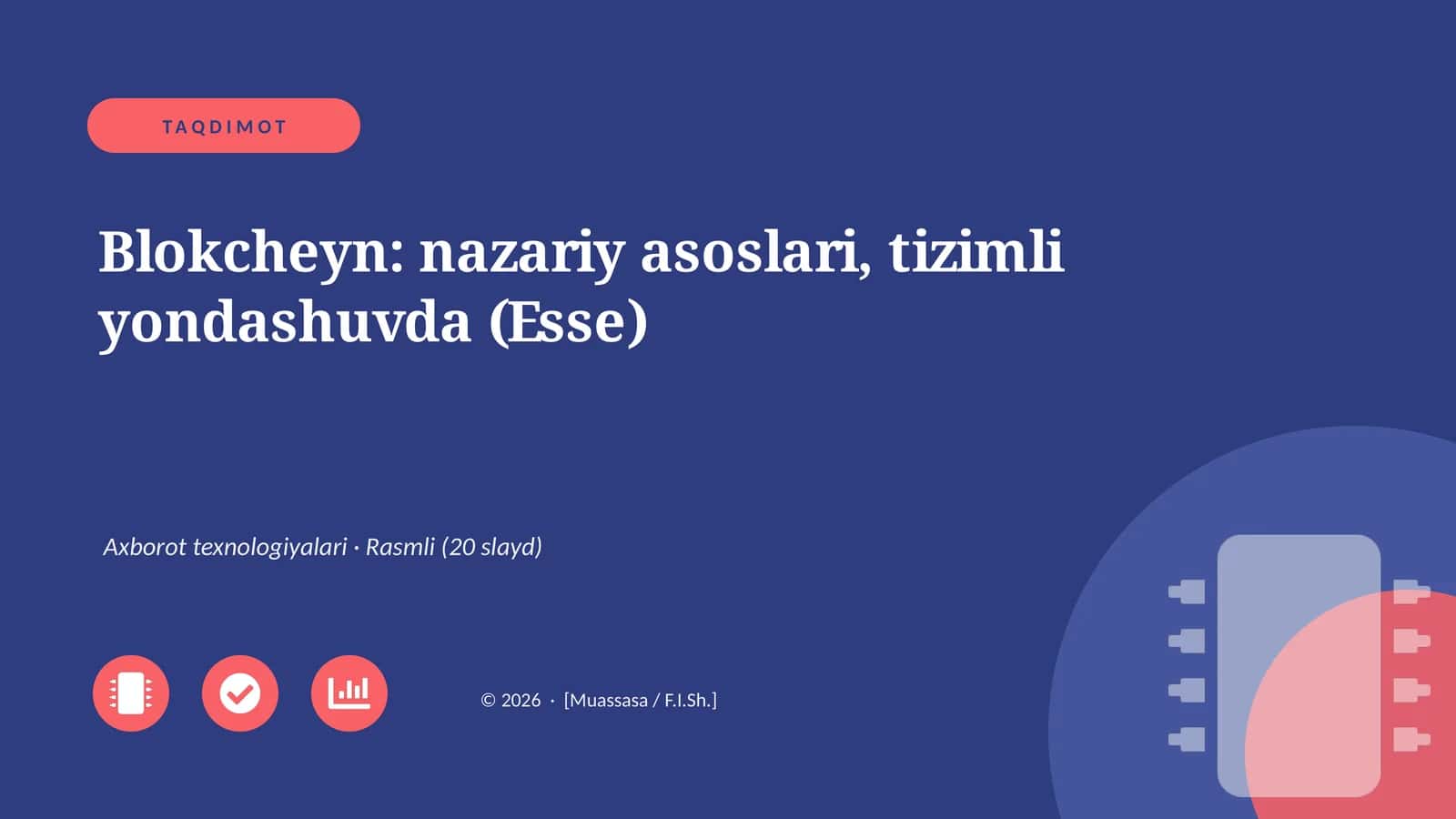 Blokcheyn: nazariy asoslari, tizimli yondashuvda (Esse) 1