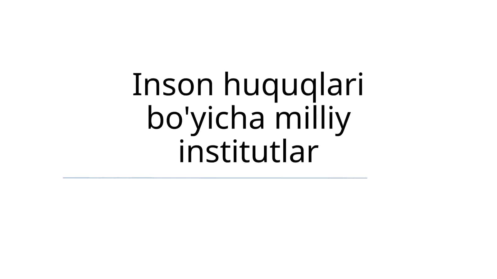 Inson huquqlari bo'yicha milliy institutlar 1