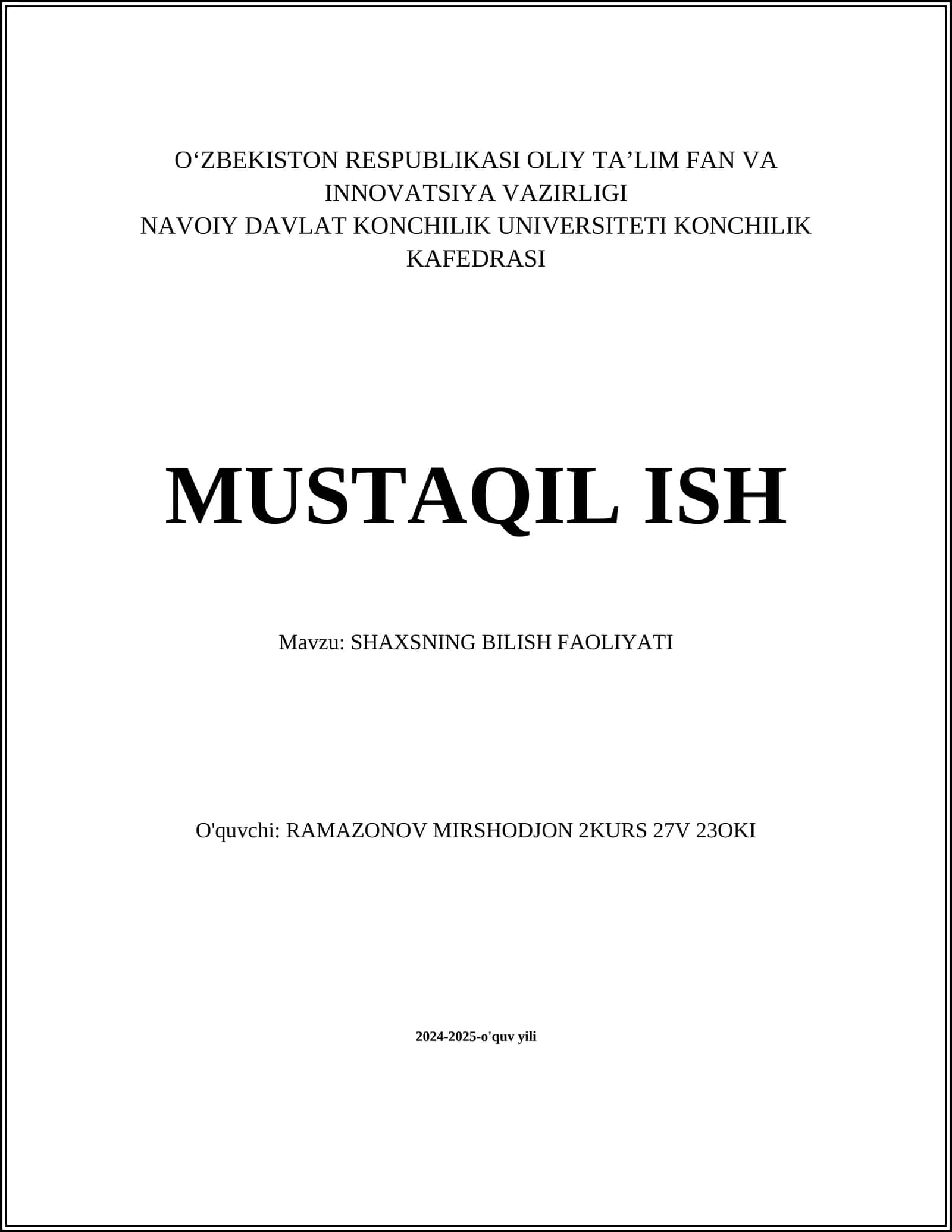 SHAXSNING BILISH FAOLIYATI 1