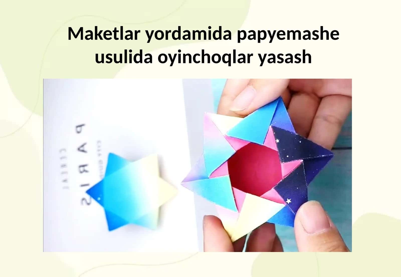 Maketlar yordamida papyemashe usulida oyinchoqlar yasash 1