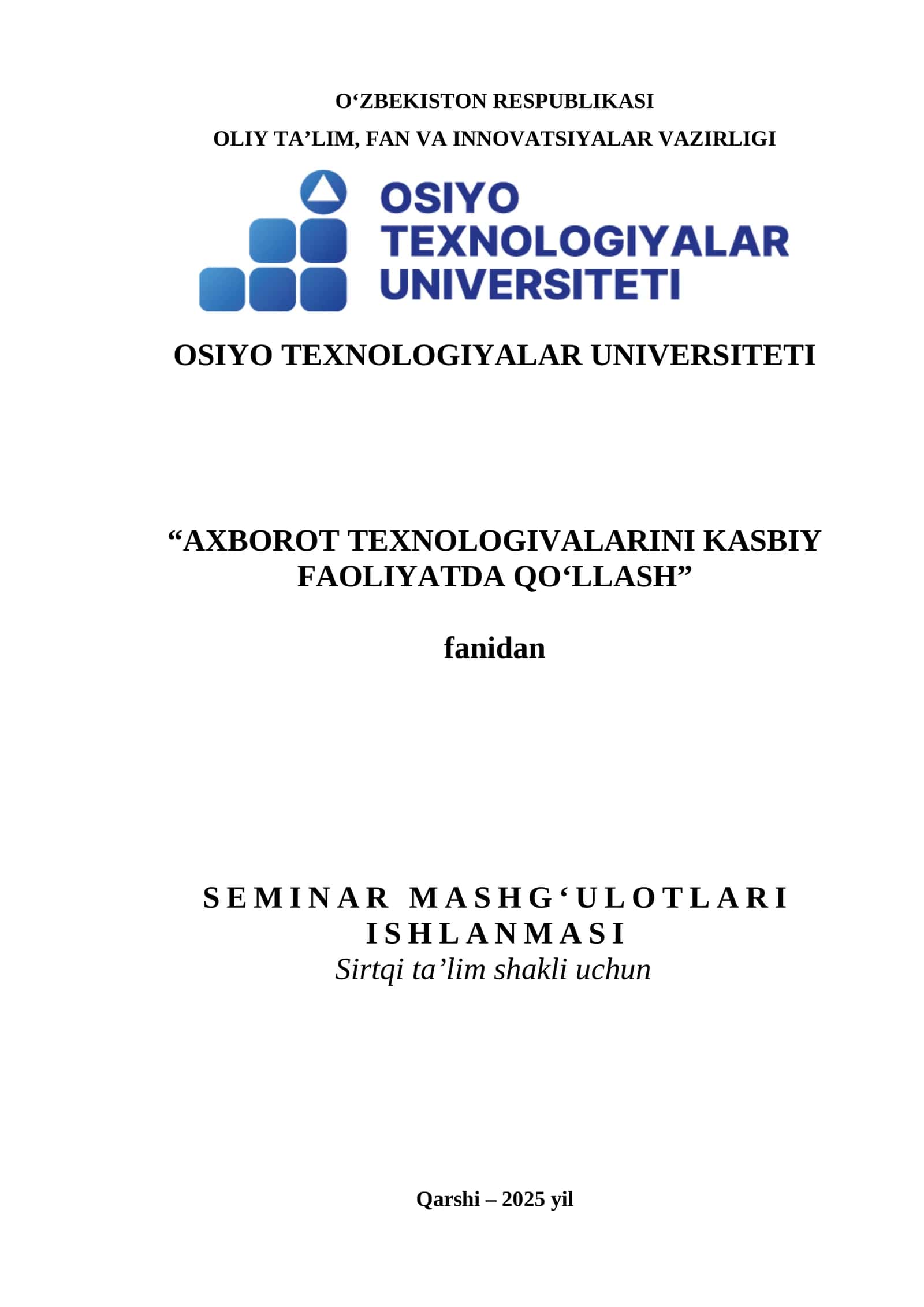 ZAMONAVIY AXBOROT TEXNOLOGIYALARI DASTURIY VOSITALARI BILAN ISHLASH 1