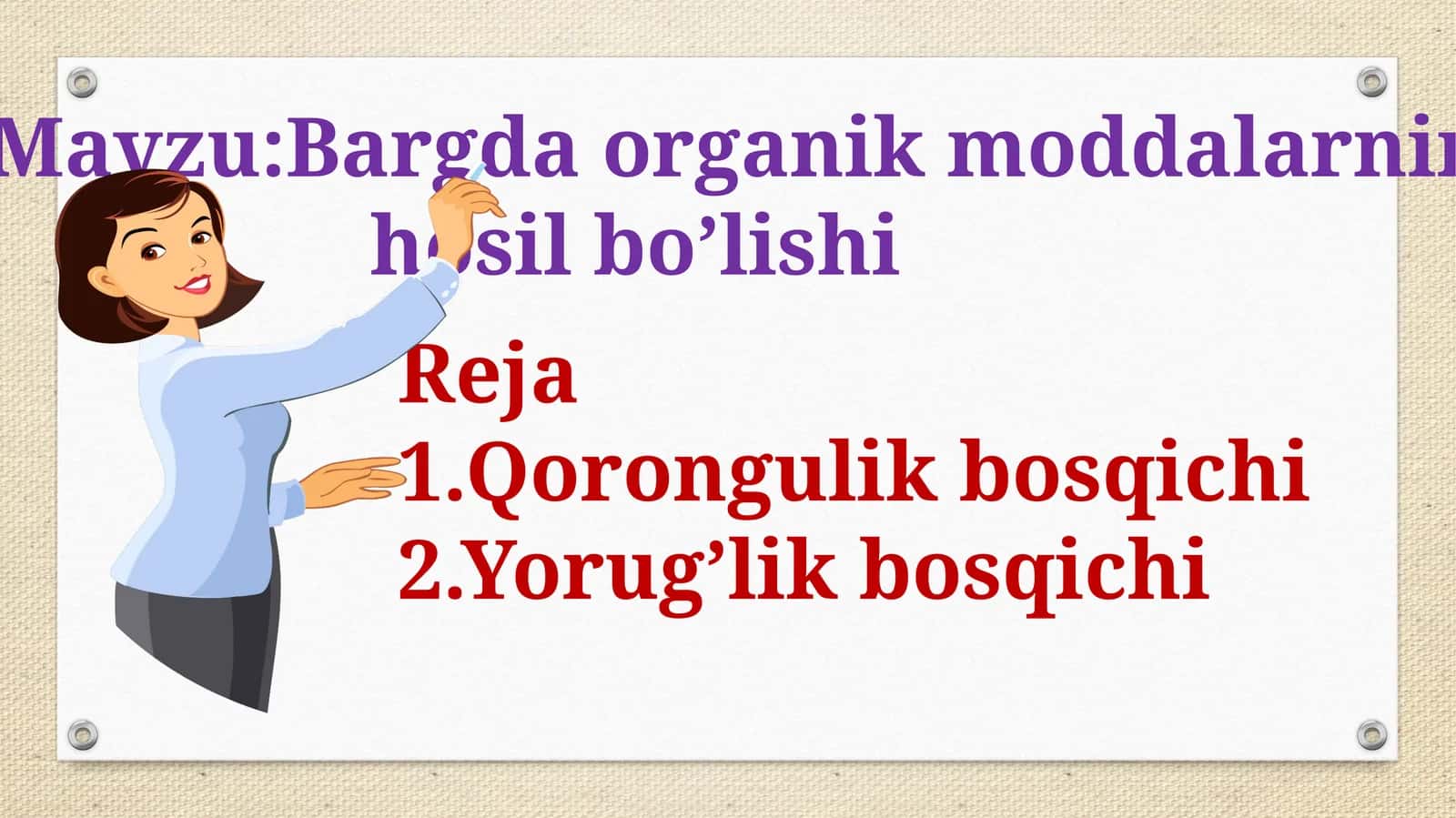 Bargda organik moddalarning hosil bo'lishi 1
