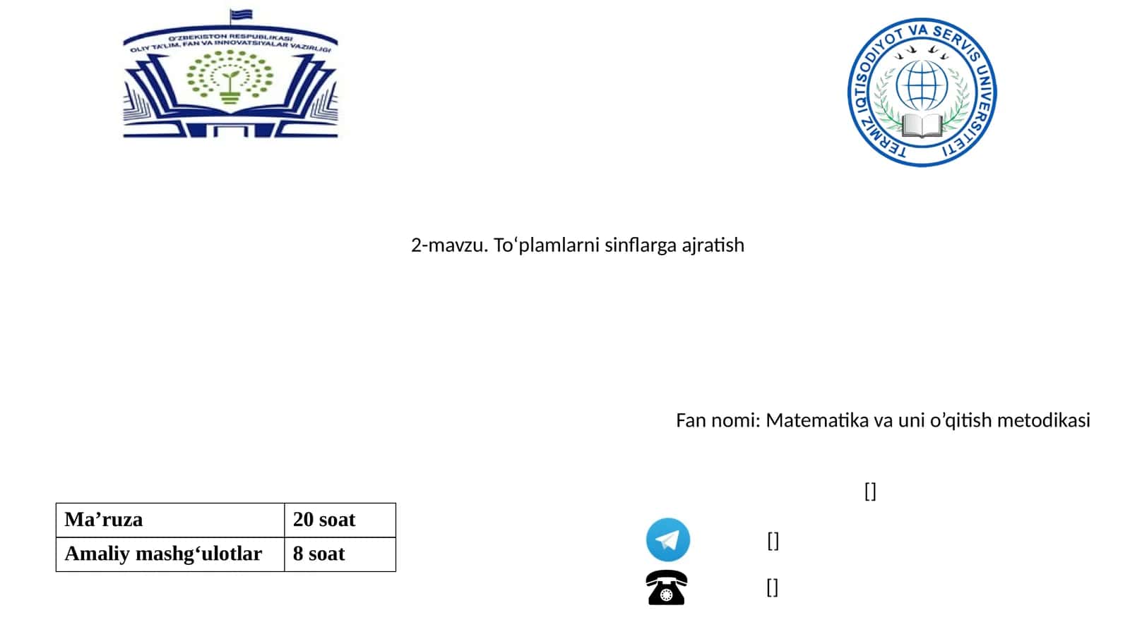 Matematika va uni o’qitish metodikasi 1
