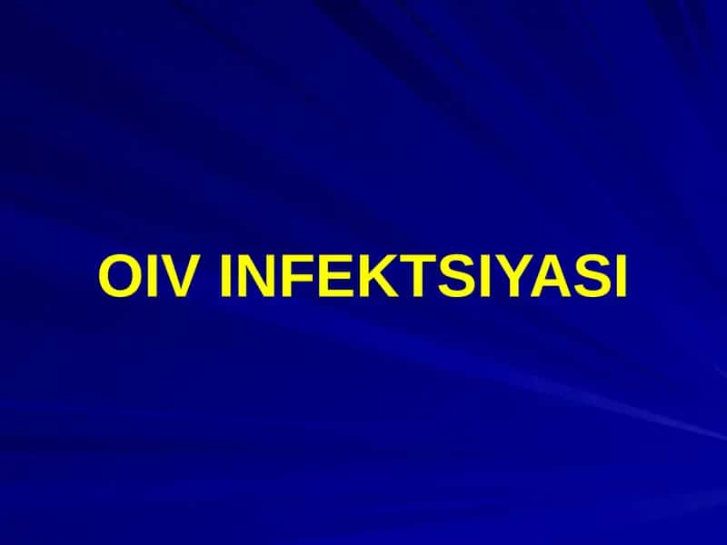 OIV INFEKTSIYASI 1