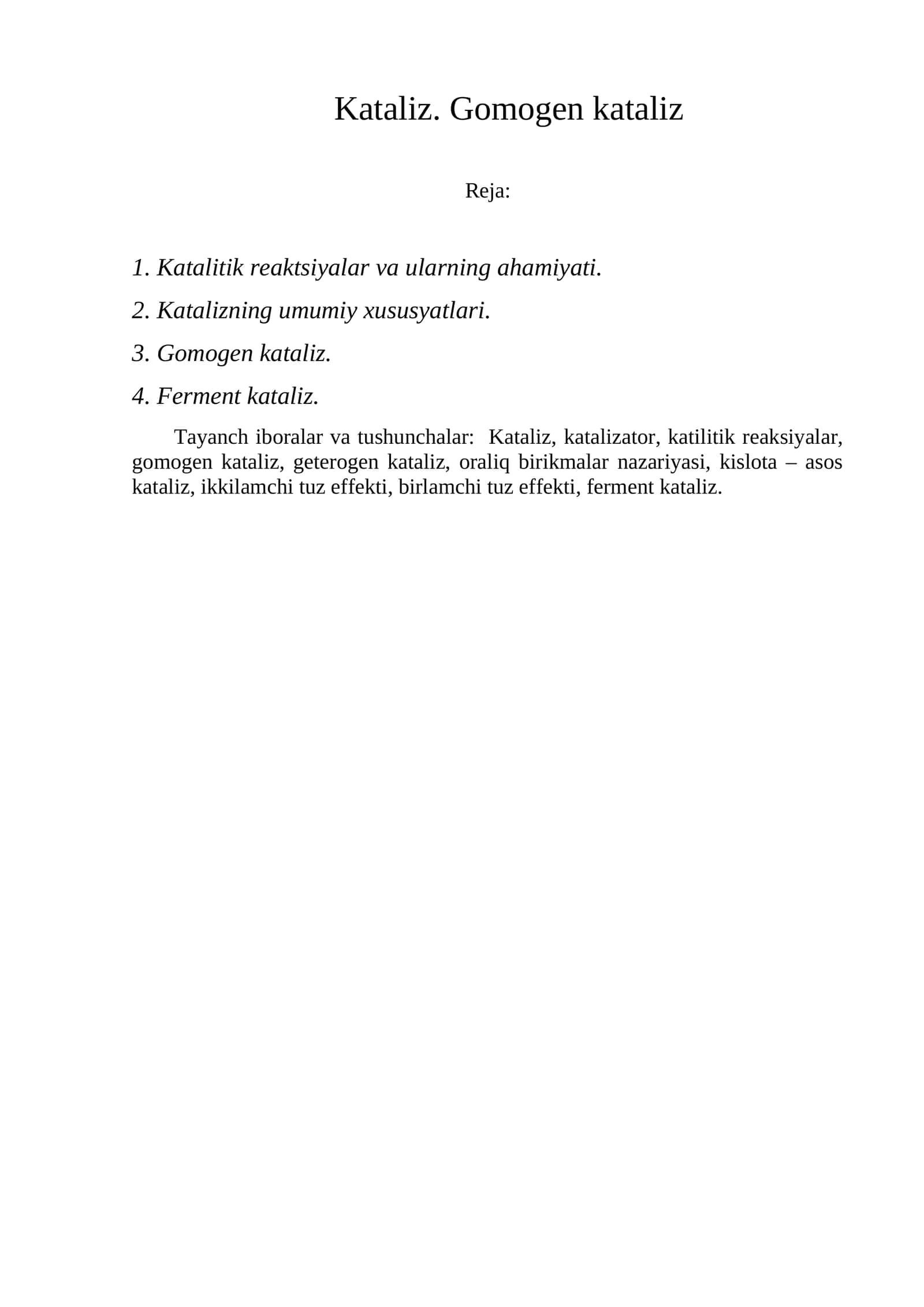 Kataliz. Gomogen kataliz 1