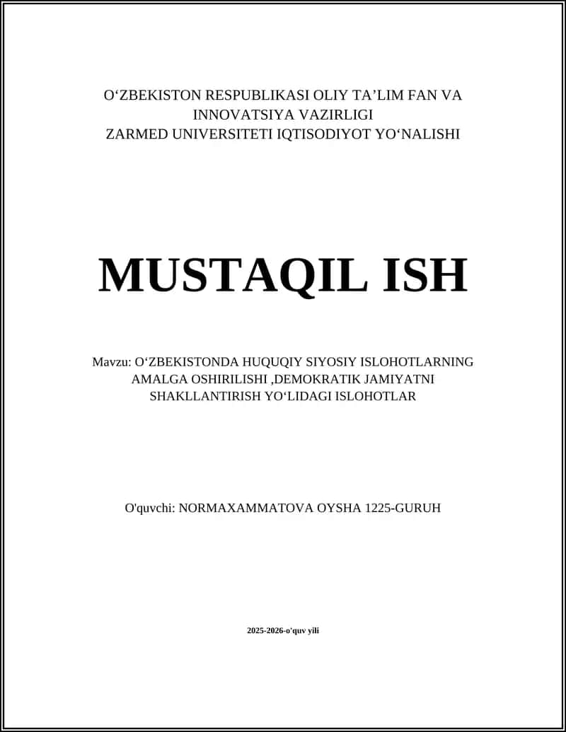 OʻZBEKISTONDA HUQUQIY SIYOSIY ISLOHOTLARNING AMALGA OSHIRILISHI, DEMOKRATIK JAMIYATNI SHAKLLANTIRISH YOʻLIDAGI ISLOHOTLAR 1
