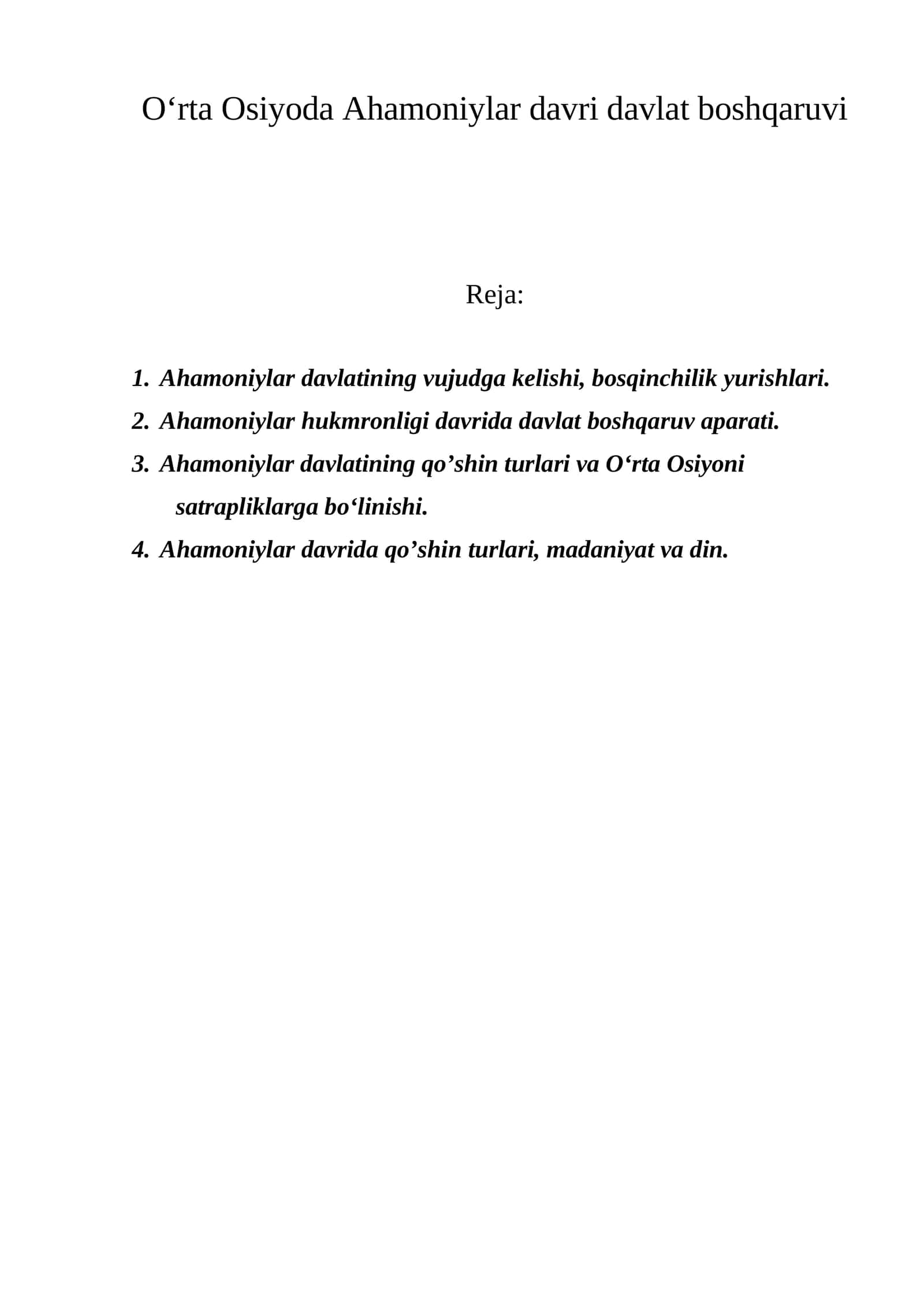 O‘rta Osiyoda Ahamoniylar davri davlat boshqaruvi 1