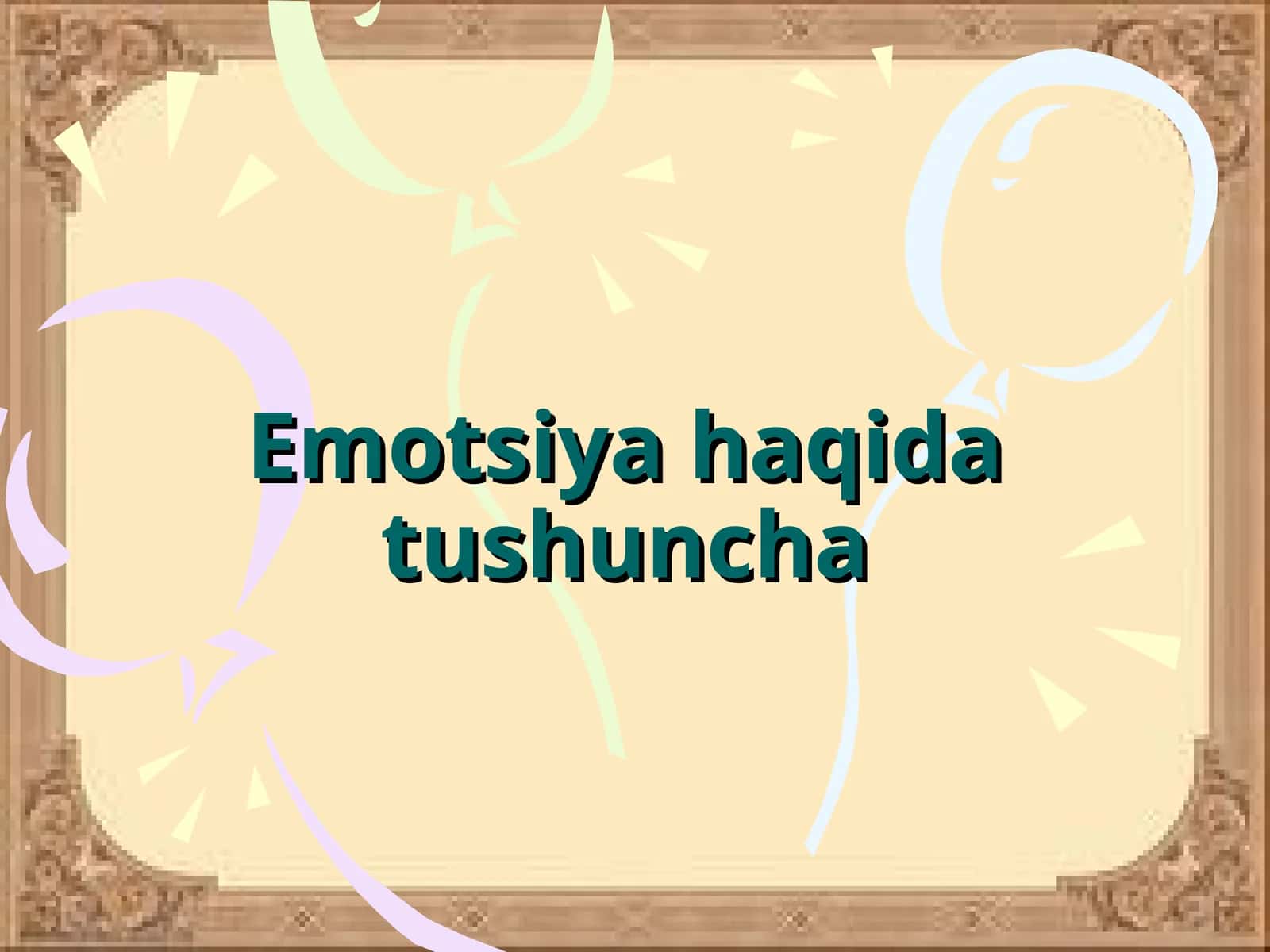Emotsiya haqida tushuncha 1