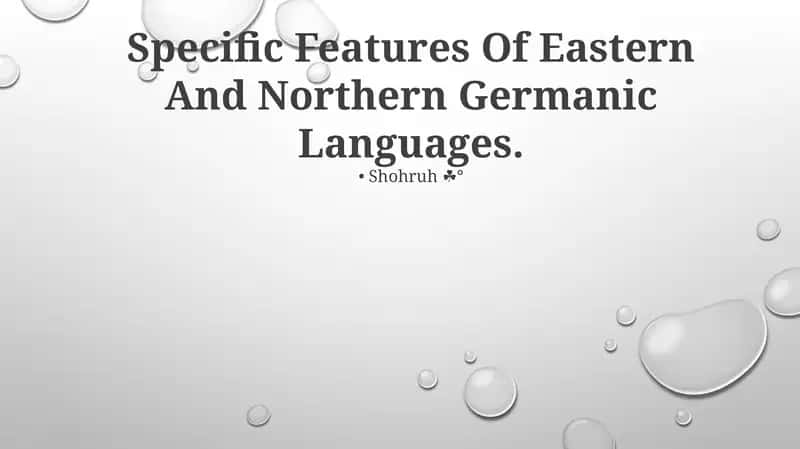 Specific Features Of Eastern And Northern Germanic Languages 1