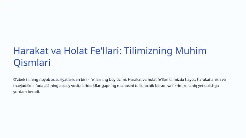 Harakat va Holat Fe'llari: Tilimizning Muhim Qismlari 1
