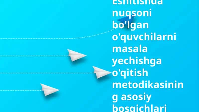 Muammolarni hal qilishni o'rgatish metodologiyasi 1