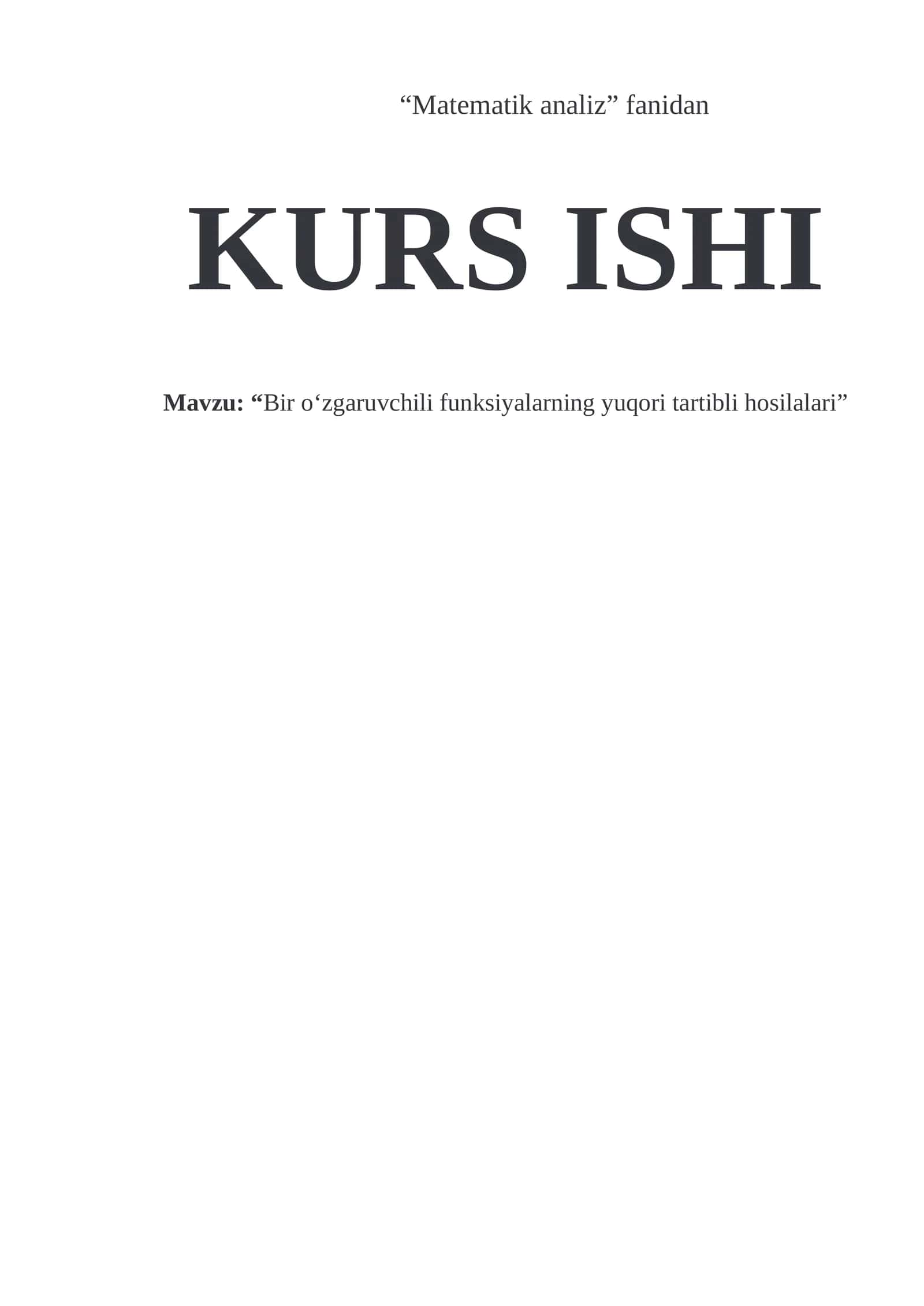 Bir oʻzgaruvchili funksiyalarning yuqori tartibli hosilalari 26. 1