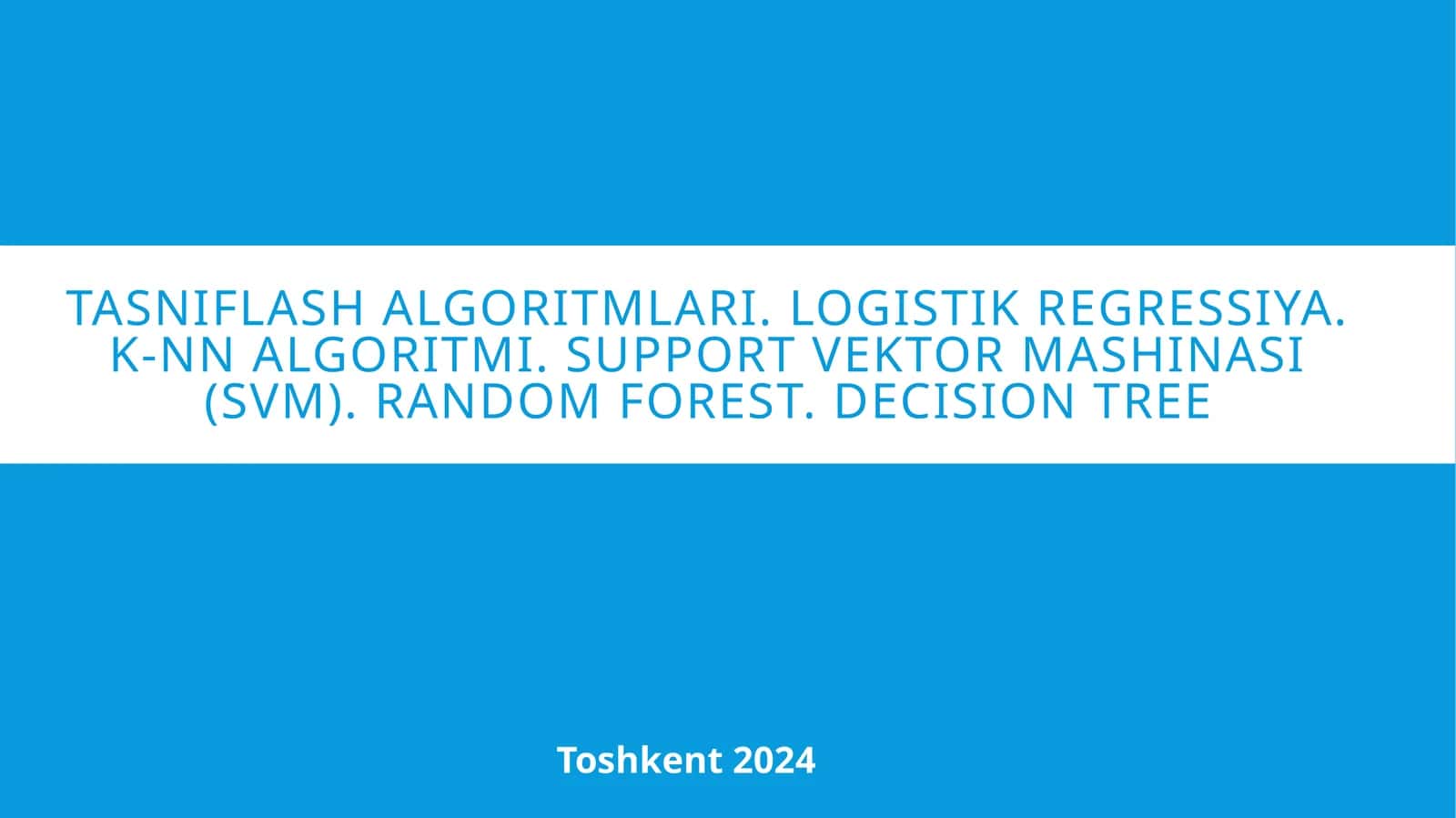 Mashinali o‘qitish algoritmlari 1