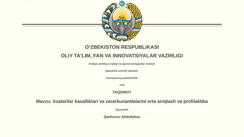 Asalarilar kasalliklari va zararkunandalarini erta aniqlash va profilaktika 1