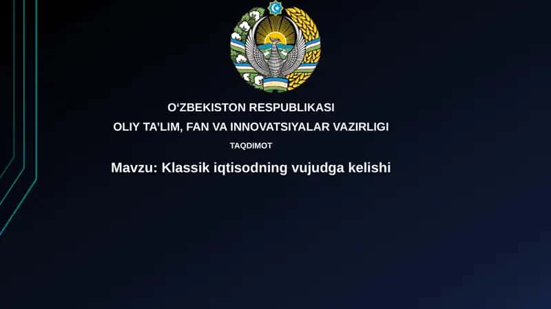 Klassik iqtisodiyotning vujudga kelishi 1