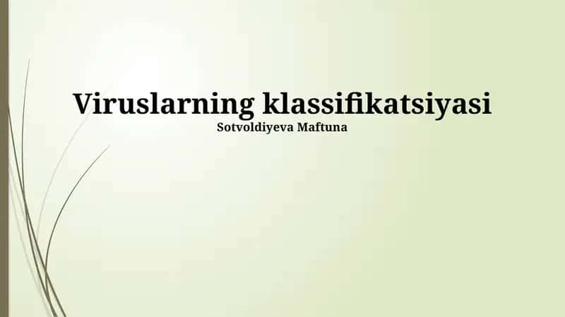 Viruslarning klassifikatsiyasi 1