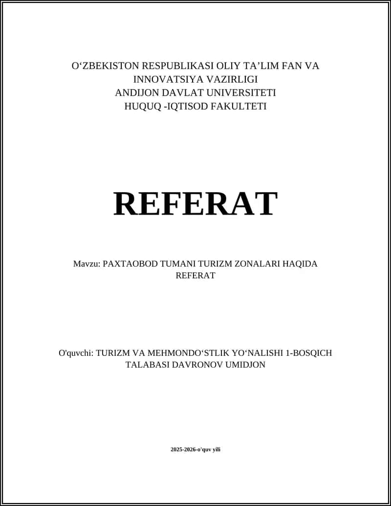 PAXTAOBOD TUMANI TURIZM ZONALARI HAQIDA REFERAT 1