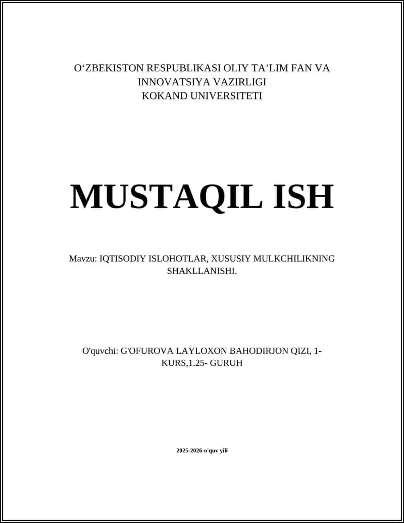 IQTISODIY ISLOHOTLAR, XUSUSIY MULKCHILIKNING SHAKLLANISHI 1