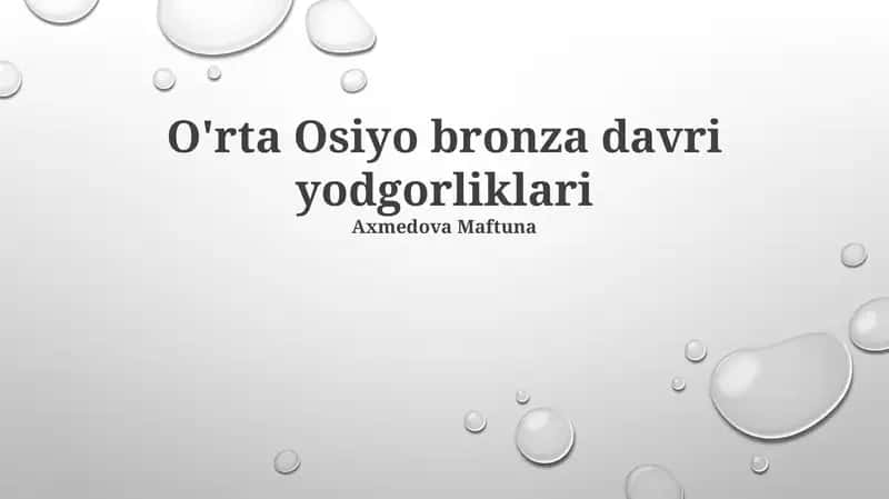O'rta Osiyo bronza davri yodgorliklari 1