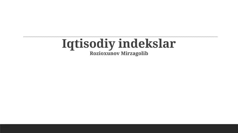 Iqtisodiy indekslar 1