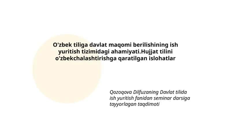 O'zbek tiliga davlat maqomi berilishining ish yuritish tizimi 1