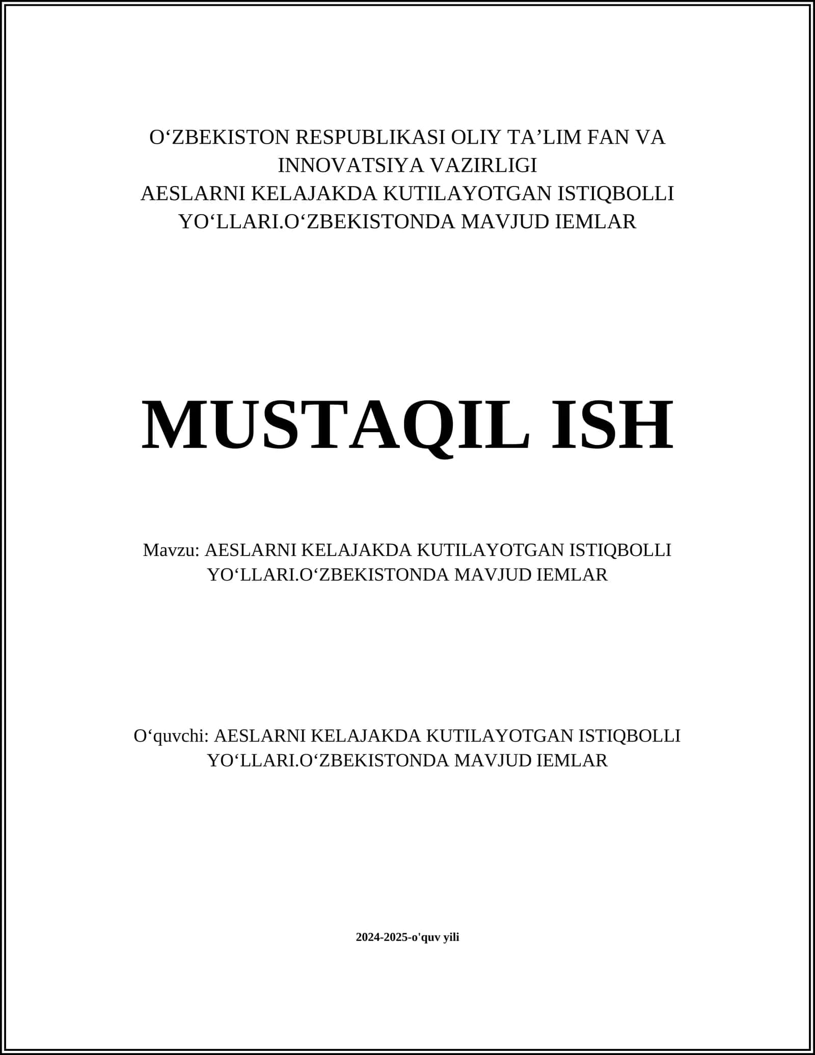 AESLARNI KELAJAKDA KUTILAYOTGAN ISTIQBOLLI YOʻLLARI 1