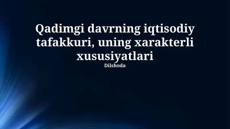 Qadimgi Yunoniston iqtisodiyoti: asosiy xususiyatlar 1
