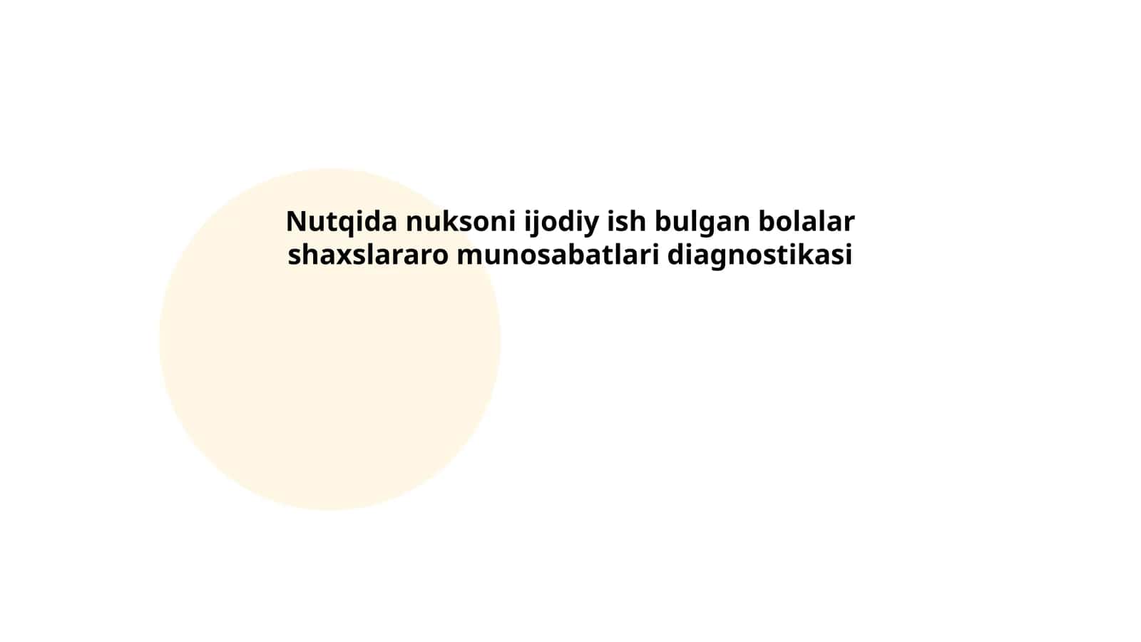 Nutqida nuksoni ijodiy ish bulgan bolalar shaxslararo munosabatlari diagnostikasi 1