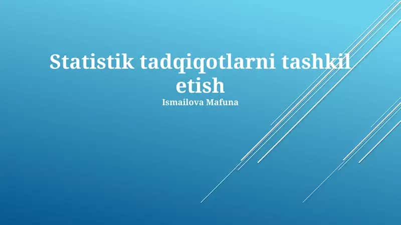 Statistik Tadqiqotlarni Tashkil Etish 1