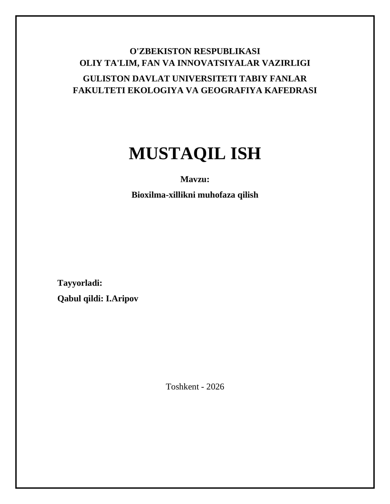 Bioxilma-xillikni muhofaza qilish 1