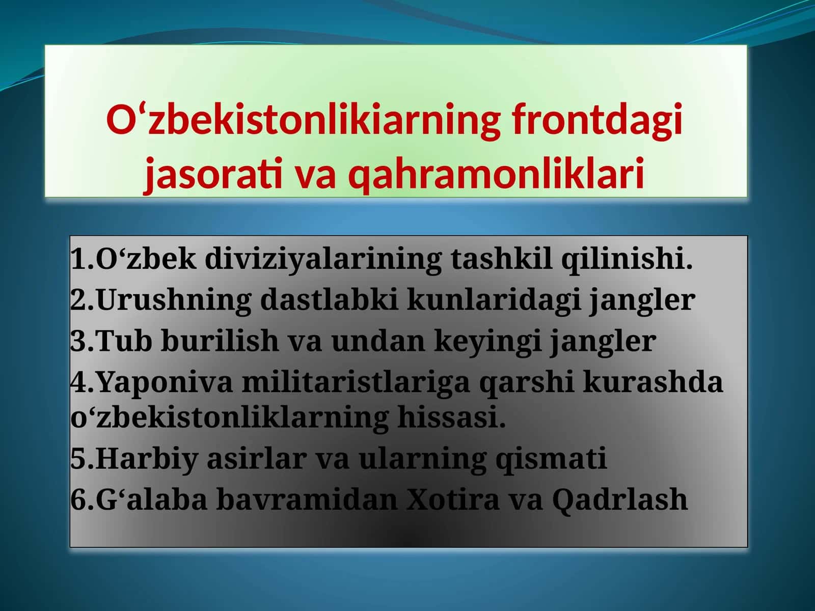 O‘zbekistonliklarning frontdagi jasorat va qahramonliklari 1