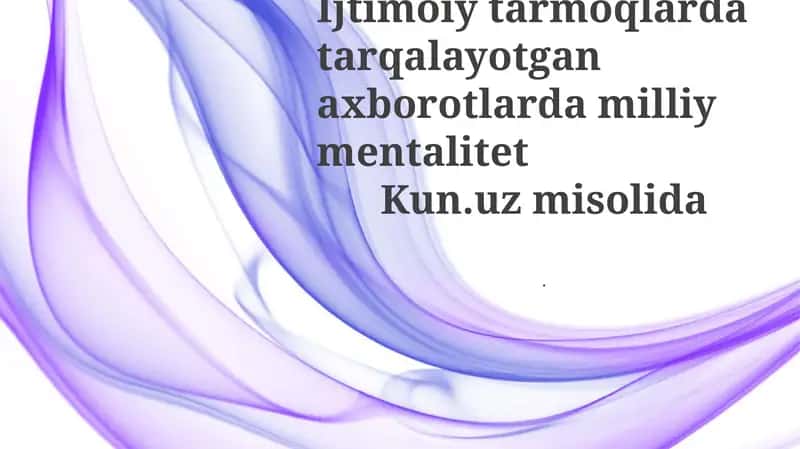 Ijtimoiy tarmoqlarda tarqalayotgan axborotlarda milliy mentalitet 1