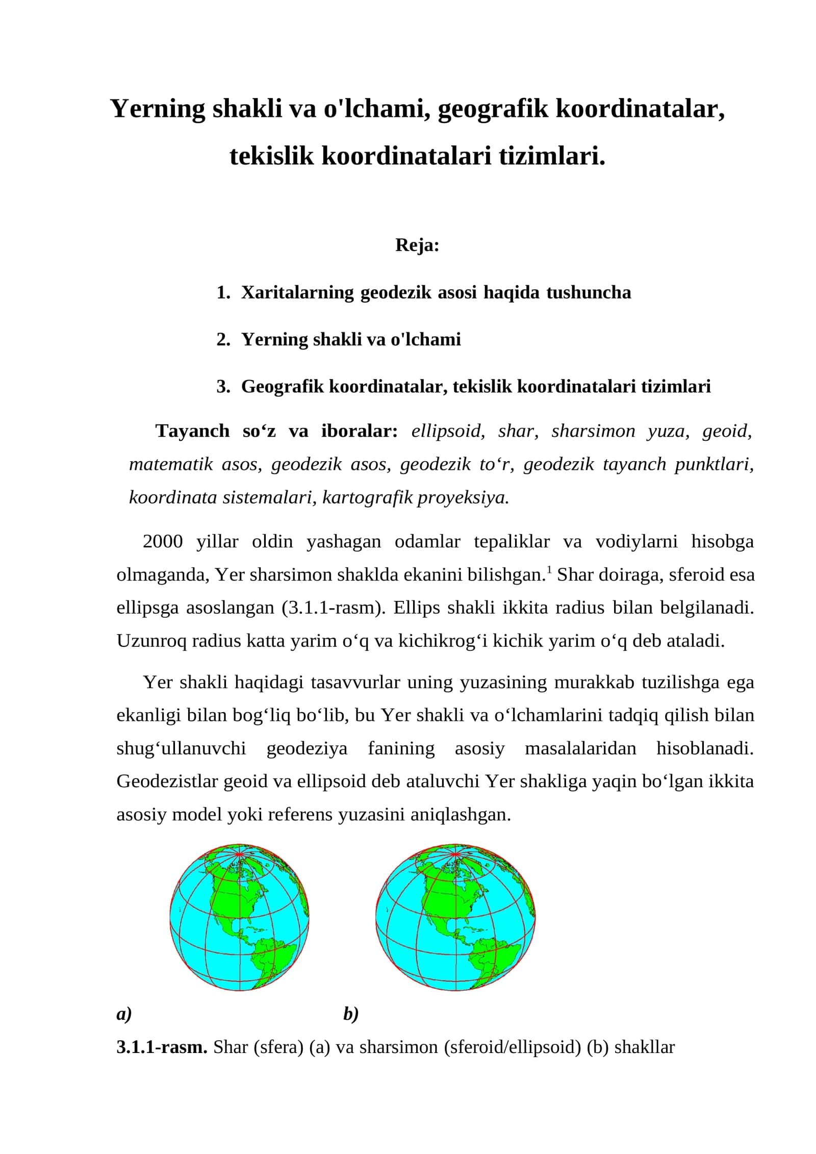 Yerning shakli va o'lchami, geografik koordinatalar, tekislik koordinatalari tizimlari 1