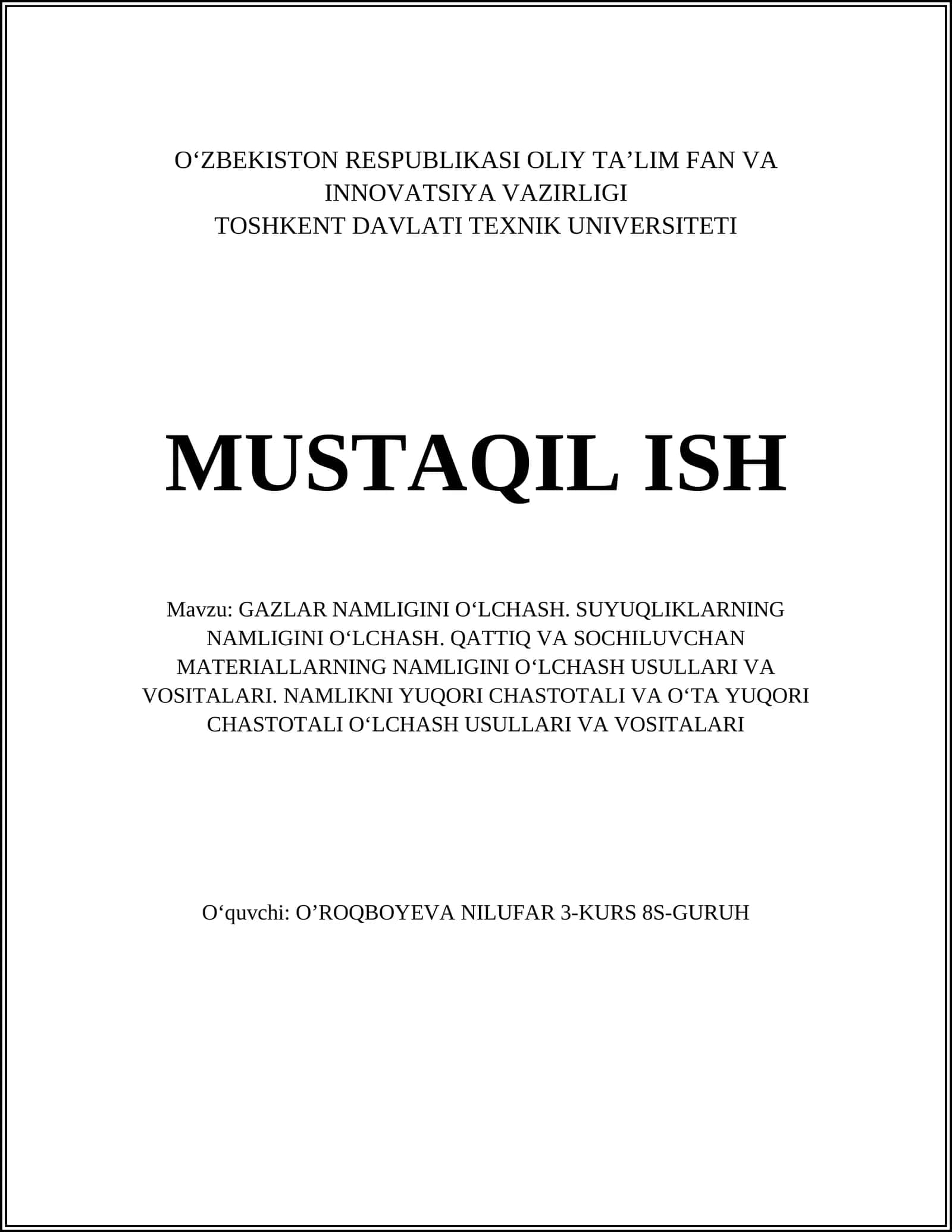 GAZLAR NAMLIGINI O‘LCHASH. SUYUQLIKLARNING NAMLIGINI O‘LCHASH 1