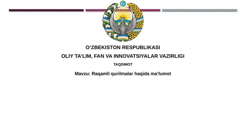 Raqamliqurilmalarhaqidamaʼlumot 1