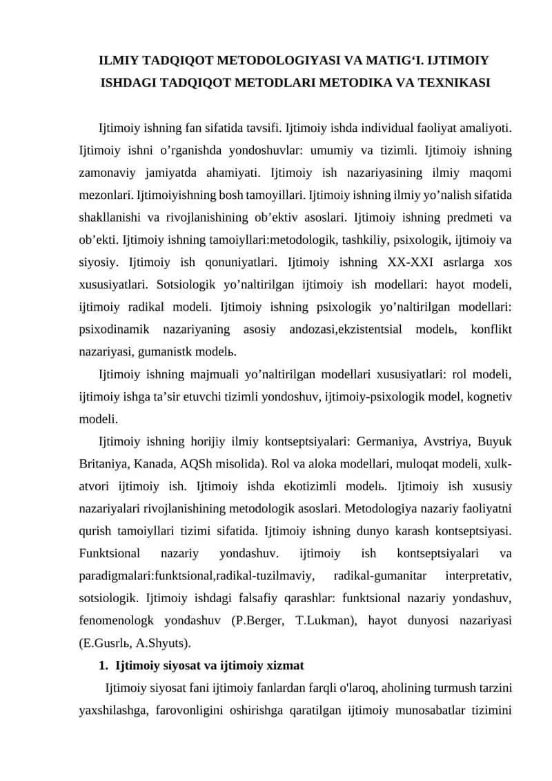 ILMIY TADQIQOT METODOLOGIYASI VA MATIGʻI. IJTIMOIY ISHDAGI TADQIQOT METODLARI METODIKA VA TEXNIKASI 1