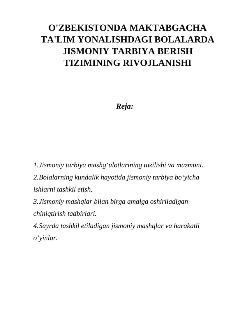 Jismoniy tarbiya mashg‘ulotlarining tuzilishi va mazmuni. 1