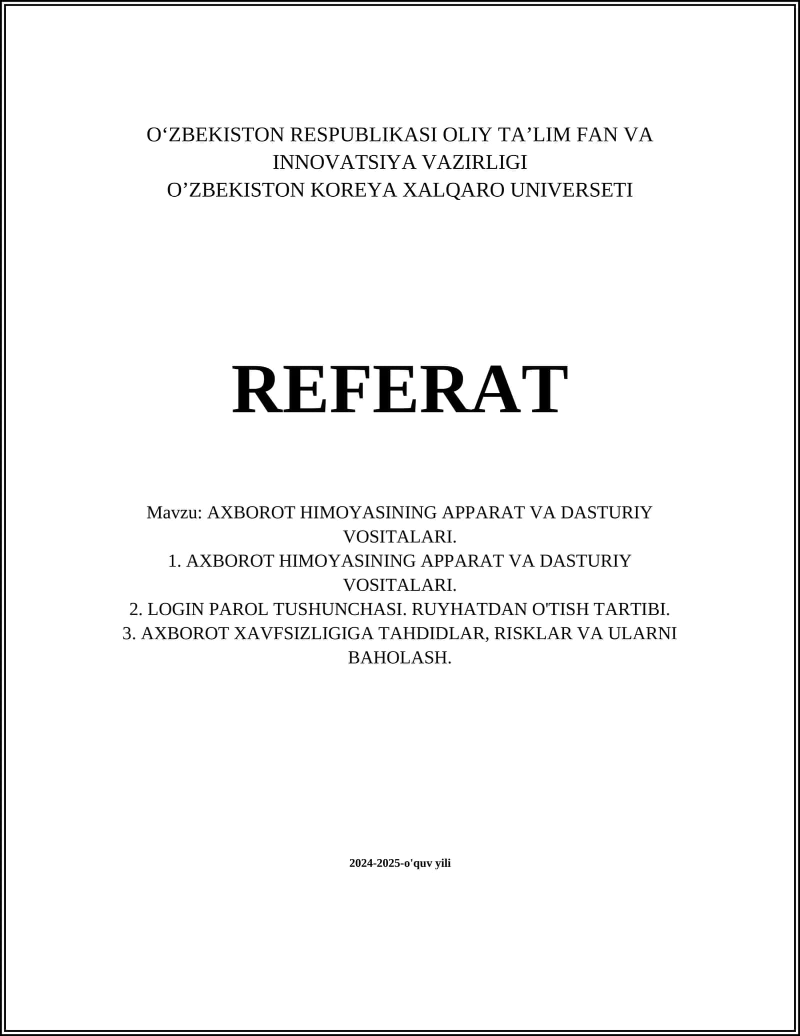 AXBOROT HIMOYASINING APPARAT VA DASTURIY VOSITALARI 1