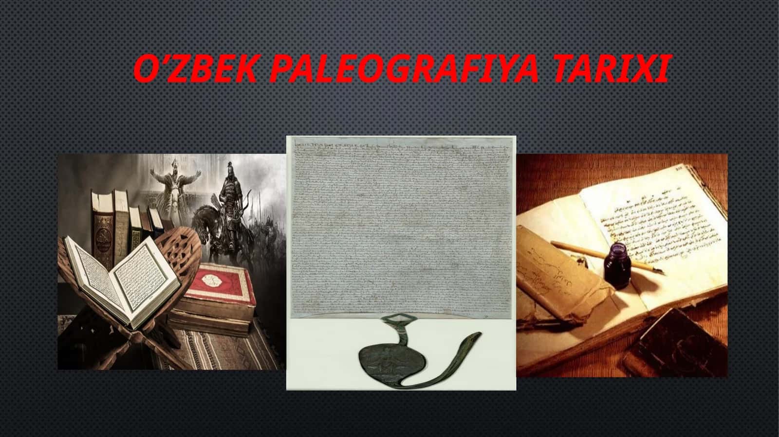O’zbek paleografiya tarixi 1