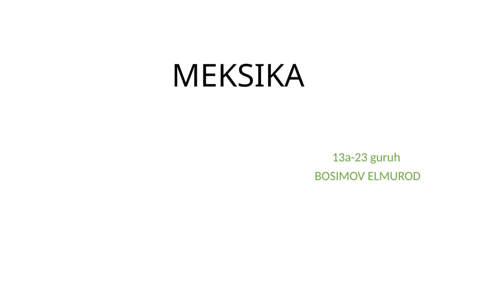 MEKSIKA 1