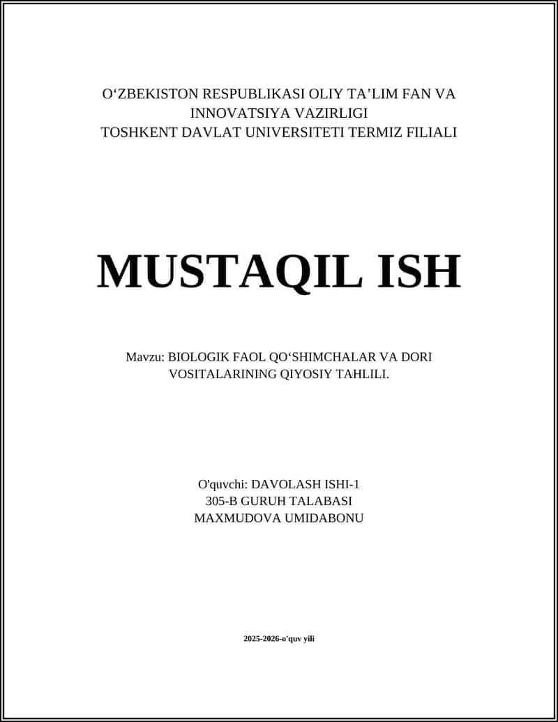 BIOLOGIK FAOL QOʻSHIMCHALAR VA DORI VOSITALARINING QIYOSIY TAHLILI 1