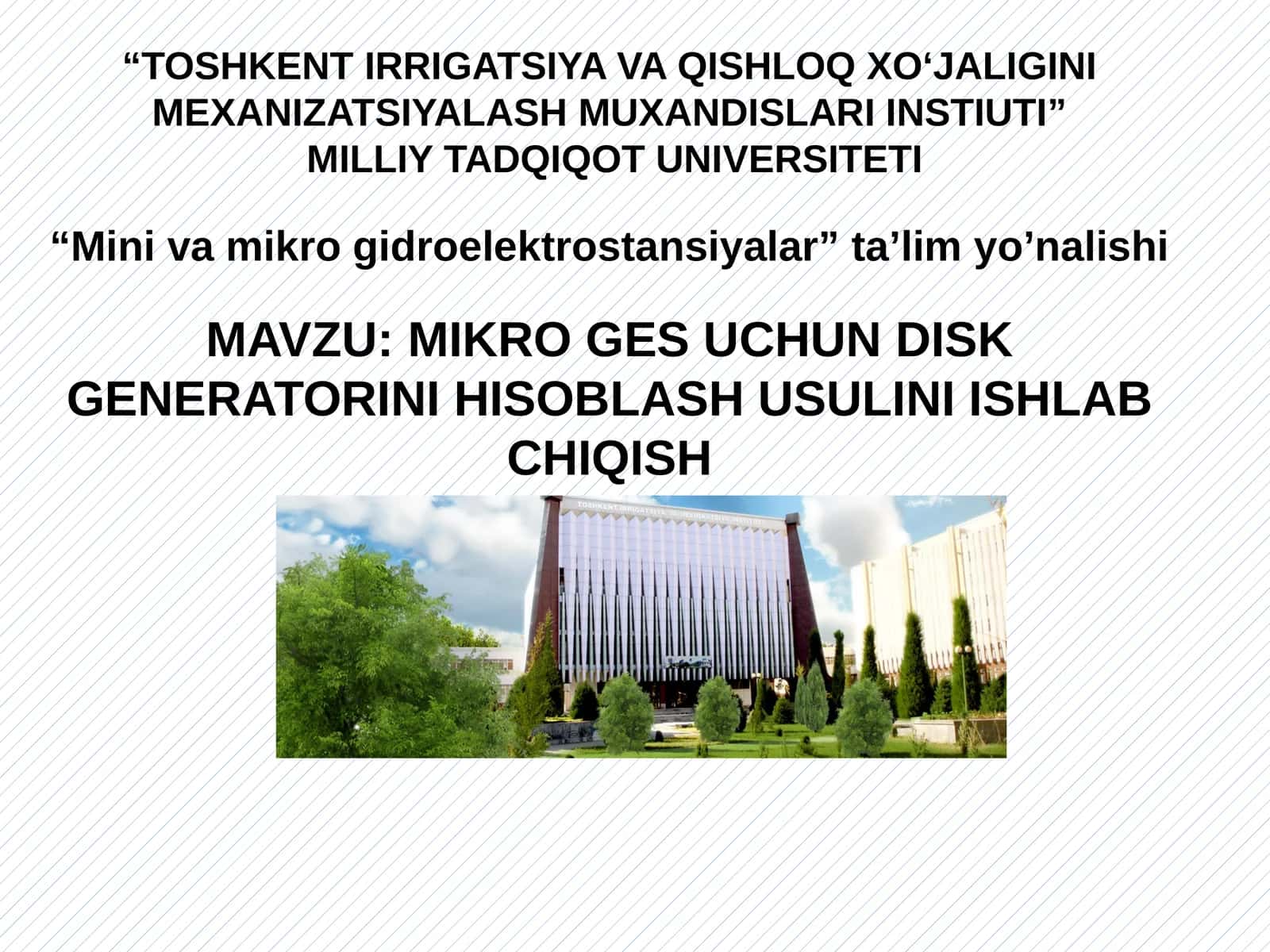 MIKRO GES UCHUN DISK GENERATORINI HISOBLASH USULINI ISHLAB CHIQISH 1